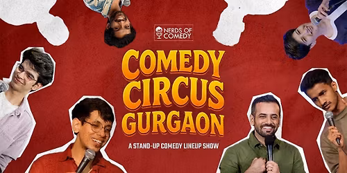 Comedy Circus Gurgaon: Standup Comedy Line-up Show