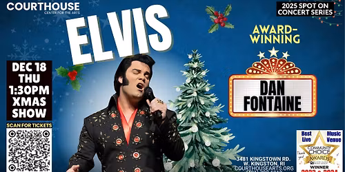ELVIS - Award-Winning Dan Fontaine (Xmas) - 12\/18\/25 THU 1:30pm