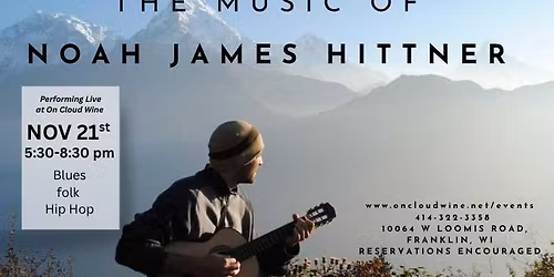 Noah James Hittner performs at On Cloud Wine