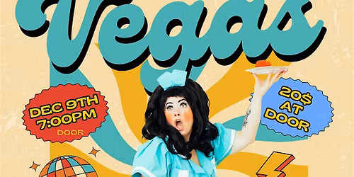 Vegas Or Bust ! A Vegas Cabaret !