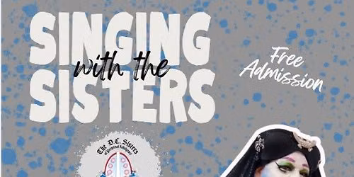 Singing with the Sisters September 2026