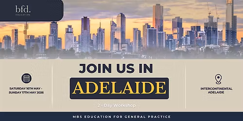 MBS Education for General Practice Workshop \u2013 ADELAIDE 2026