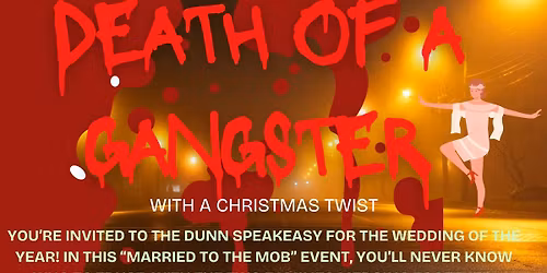 Death of a Gangster: Murder Mystery Dinner