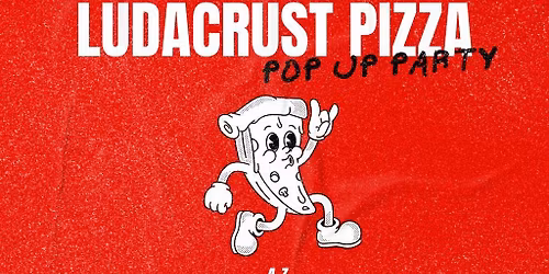 Ludacrust X Funkulator (Pop Up)