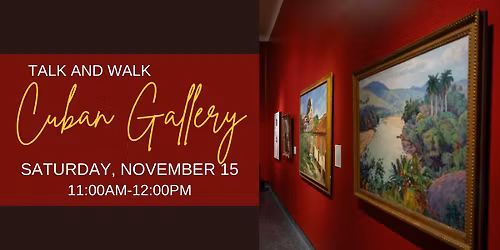Talk and Walk: Cuban Gallery