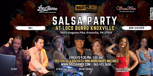 NEW SALSA PARTY AT LOCO BURRO KNOXVILLE\ud83c\udf79\ud83d\udd7a\ud83d\udc83 (WEST TOWN MALL)