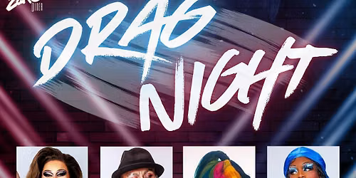 Drag Night! At Zak's Diner Elgin