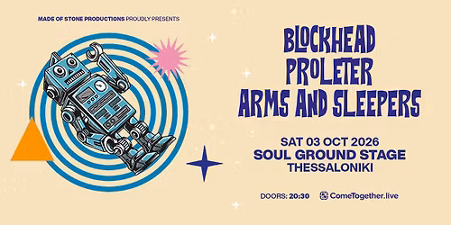 Blockhead (US) \u00d7 ProleteR (FR) \u00d7 Arms and Sleepers (US) live \u03c3\u03c4\u03b7 \u0398\u03b5\u03c3\u03c3\u03b1\u03bb\u03bf\u03bd\u03af\u03ba\u03b7