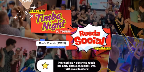 Timba Night + Rueda Social (With TWSS!) \/ 8.-9.5.