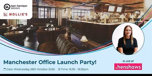 Manchester Office Launch Event - Ison Harrison Solicitors