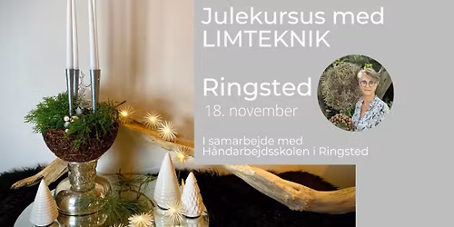 Julekursus med limteknik - Ringsted