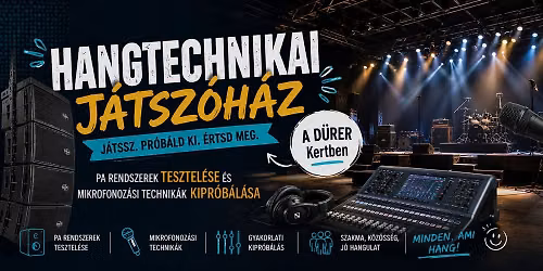 Audiospecialista Hangtechnikai J\u00e1tsz\u00f3h\u00e1z @D\u00fcrer Kert