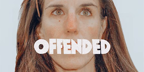 Offended