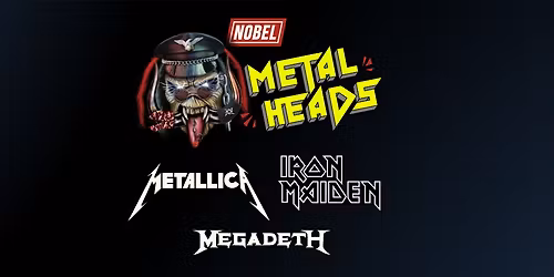 Metal Heads | Nobel
