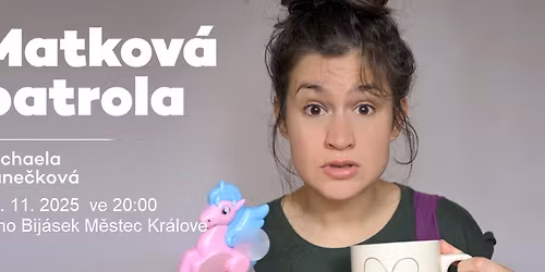 LiStOV\u00e1N\u00ed: Matkov\u00e1 patrola (Michaela Jane\u010dkov\u00e1)