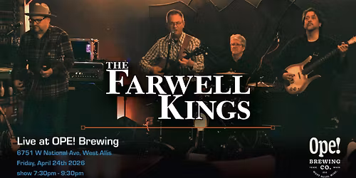 The Farwell Kings at OPE!