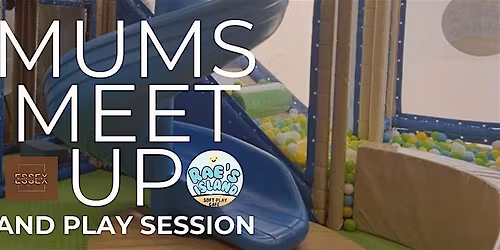Mums Meet up and Play Session