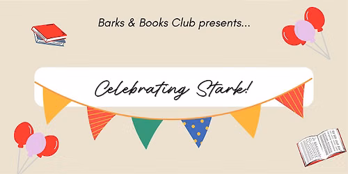 Celebrating Stark!