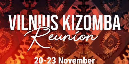Vilnius Kizomba Reunion 2026