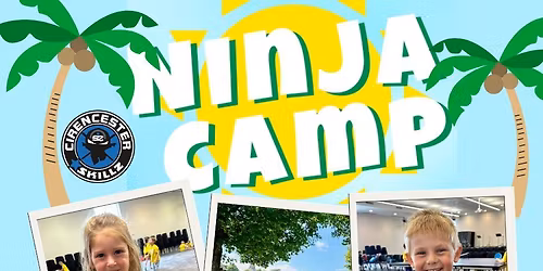 Ninja Summer Holiday Club 10-14th August 2026