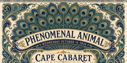 Phenomenal Animal at Cape Cabaret!