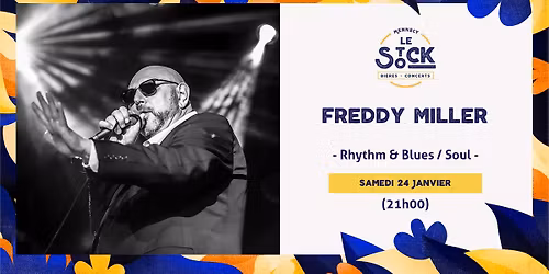 FREDDY MILLER - Concert au Stock