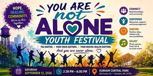 You Are Not Alone Youth Festival \u2013 NAMI Durham