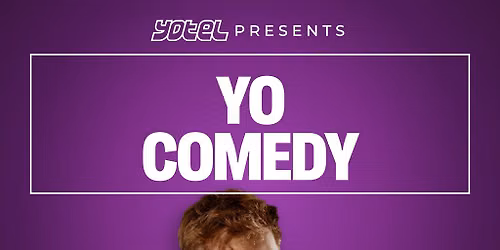 YO Comedy - Horatio Gould, Amy Matthews & Friends