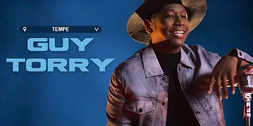GUY TORRY @ TEMPE IMPROV