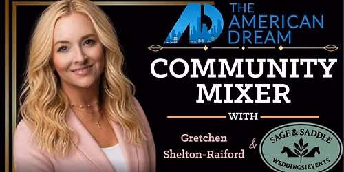 Community Mixer with Gretchen Shelton-Raiford and Sage & Saddle Ranch!