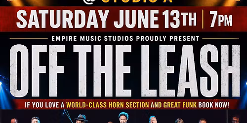 Off The Leash: Australia's Tower of Power Tribute Band! SAT June 13th Live in Concert @ Empire!