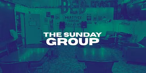 The Sunday Group Weekly Meeting