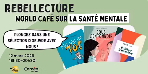 Rebellecture sur la sant\u00e9 mentale 