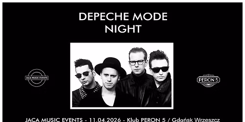 DEPECHE MODE NIGHT - 11.04.26 \/ Klub PERON 5