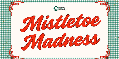 Mistletoe Madness