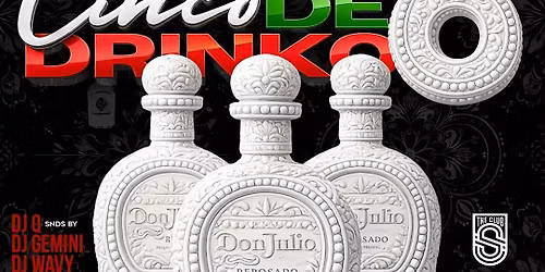 6th Annual "Cinco De Drinko" @ Sporting Club