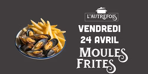 Buffet Moules & Frites