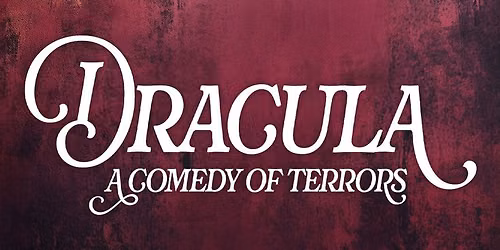 Dracula: A Comedy of Terrors at Sierra Rep