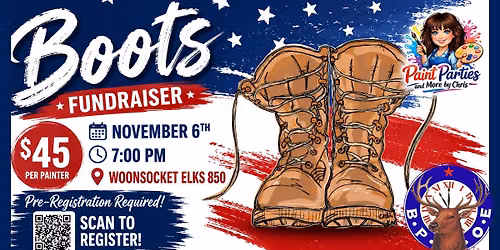 "Boots" Fundraiser Paint Night- Woonsocket Elks 850