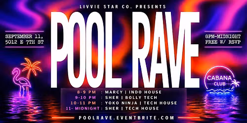 POOL RAVE | INDO HOUSE | TECH HOUSE