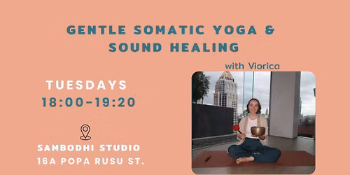 Gentle Somatic Yoga & Sound Healing