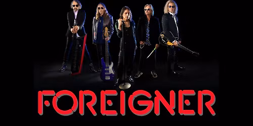 Foreigner 4: The Deluxe Tour with Lou Gramm