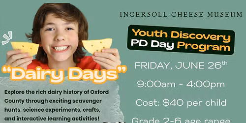 "Dairy Days" PD Day Camp