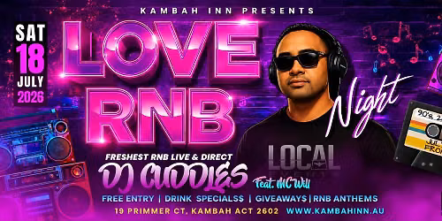 Kambah Inn RNB Love Night in July Vol. 3