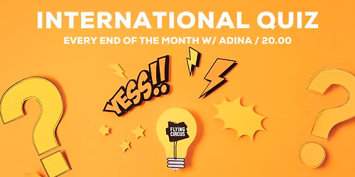 International Quiz Night | Flying Questions w. Adina
