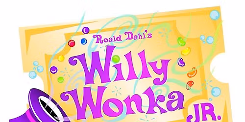 Auditions - Willy Wonka Jr.