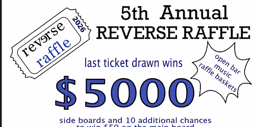 5th annual Reverse Raffle