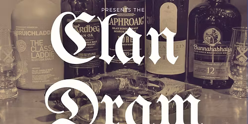Clan Dram Whisky Tasting -November