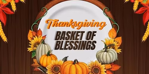 Thanks Giving Basket Of Blessings