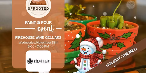 Paint & Pour with UPROOTED